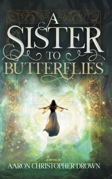 A Sister to Butterflies - (Hardback or Cased Book)