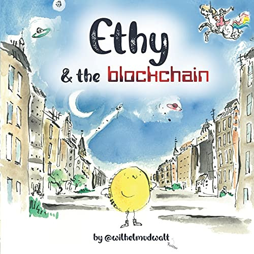 Ethy & The Blockchain (Eco Version) - 9781739942410