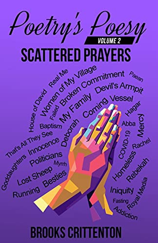 Poetry'S Poesy Scattered Prayers (Scattered Series)