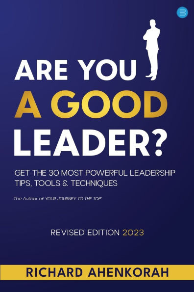 Are You a Good Leader?