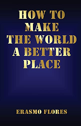 How To Make The World A Better Place - 9781662912092