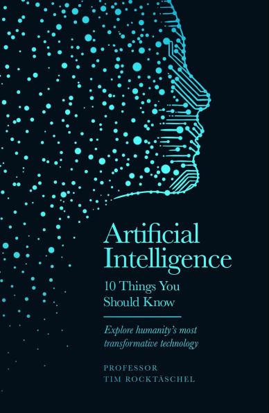 Artificial Intelligence: 10 Things You Should Know