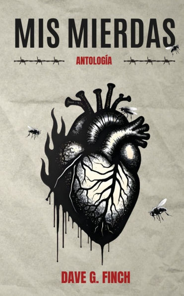 Mis Mierdas: Antolog?a