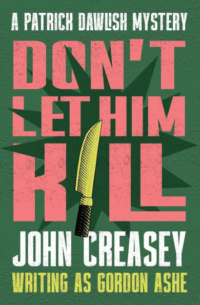 Don't Let Him Kill