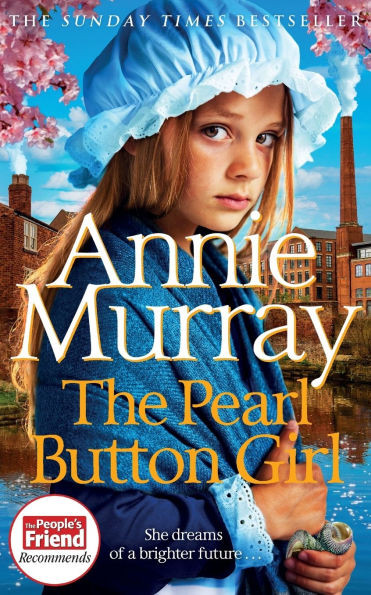 The Pearl Button Girl: The gritty and heartwarming historical fiction from the Sunday Times bestselling saga author