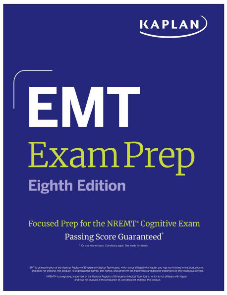 EMT Exam Prep, Eighth Edition: Focused Prep for the Nremt Cognitive Exam + One Full Length Practice Test