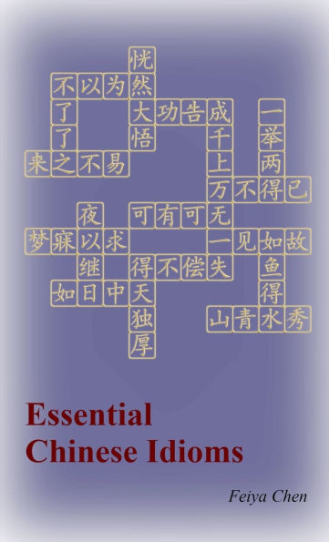 Essential Chinese Idioms