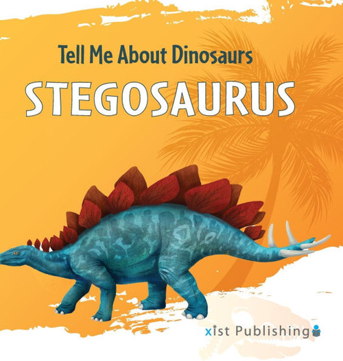 Stegosaurus - (Hardback or Cased Book)