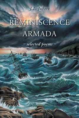 Reminiscence Armada: selected poems - (Hardback or Cased Book)