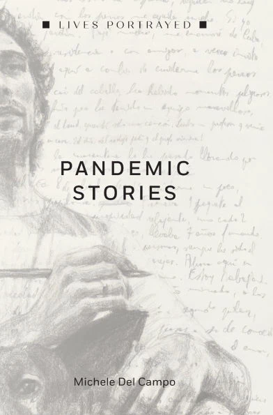 Pandemic Stories - (Hardback or Cased Book)