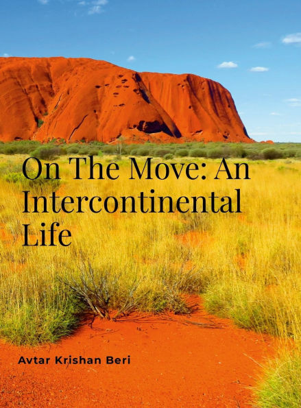 On The Move: An Intercontinental Life