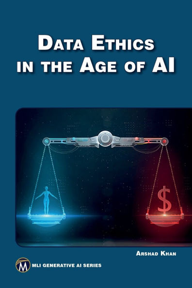 Data Ethics in the Age of AI