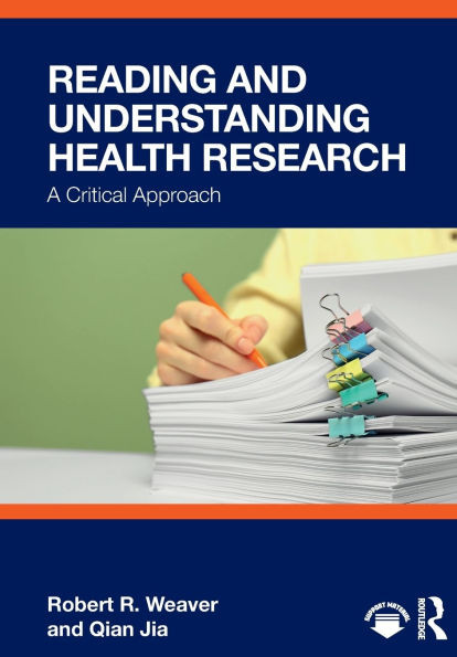 Reading and Understanding Health Research: A Critical Approach - (Paperback or Softback)