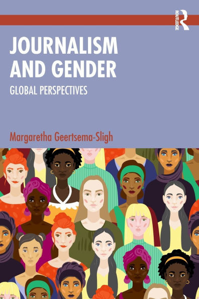 Journalism and Gender: Global Perspectives - (Paperback or Softback)