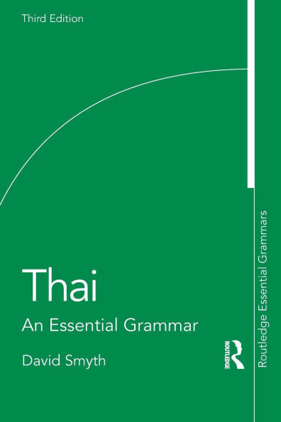 Thai: An Essential Grammar - (Paperback or Softback)