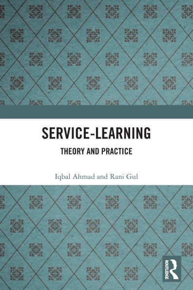 Service-Learning: Theory and Practice