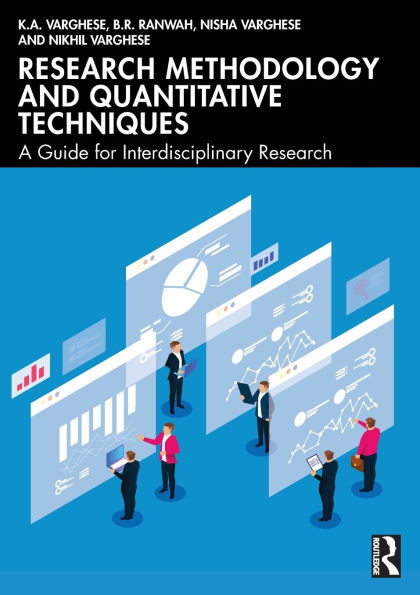 Research Methodology and Quantitative Techniques: A Guide for Interdisciplinary Research - (Paperback or Softback)