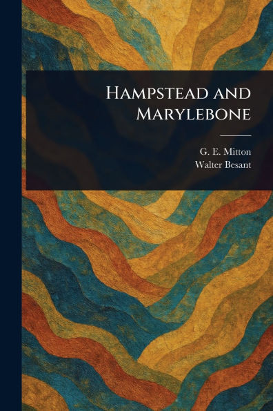 Hampstead and Marylebone