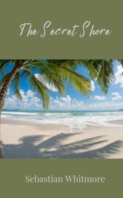 The Secret Shore