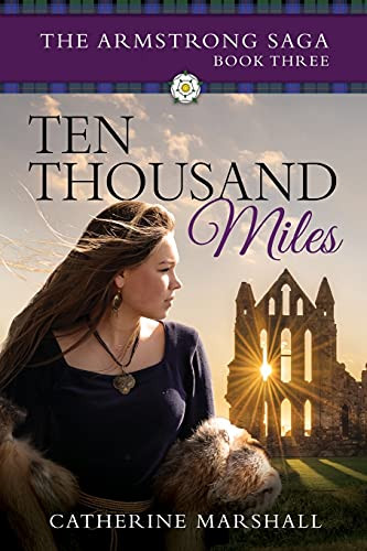 Ten Thousand Miles (The Armstrong Saga) - 9781922628329