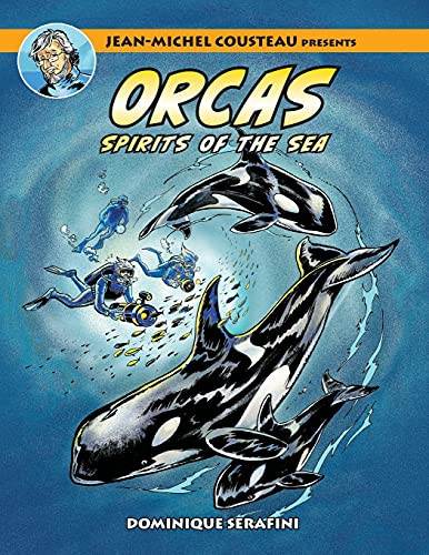 Jean-Michel Cousteau Presents Orcas: Spirits Of The Sea