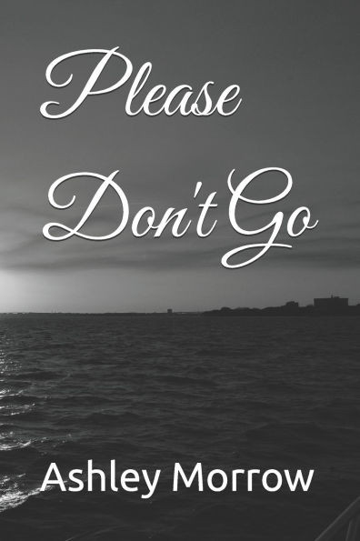 Please Don't Go