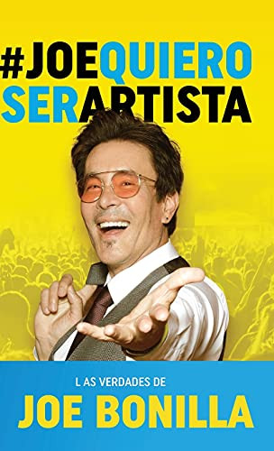 Joe Quiero Ser Artista (Spanish Edition) - 9781736582152