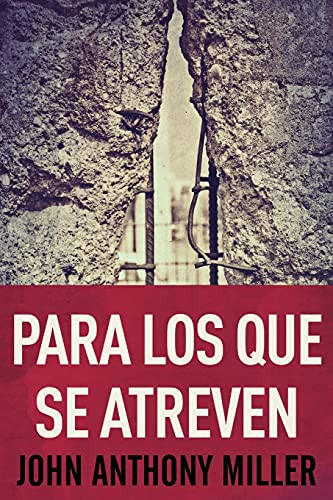 Para Los Que Se Atreven (Spanish Edition) - 9784867525807