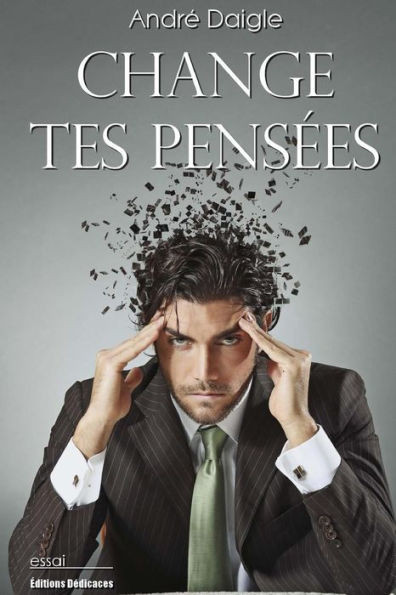Change tes pensÃ©es