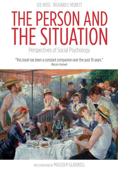 The Person and the Situation: Perspectives of Social Psychology