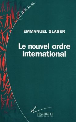 Le nouvel ordre international