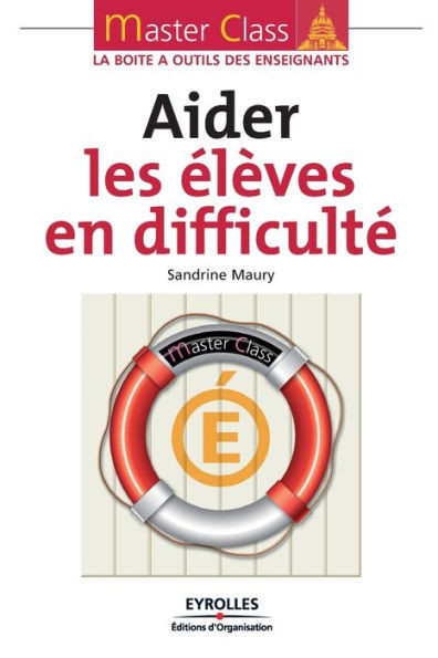 Aider les Ã©lÃ¨ves en difficultÃ©