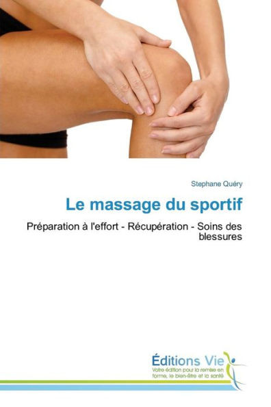 Le Massage Du Sportif