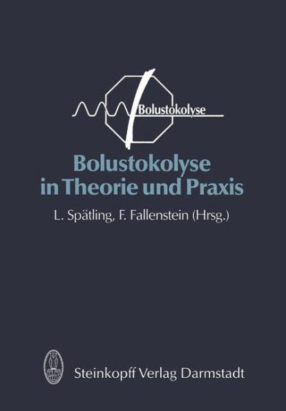 Bolustokolyse in Theorie Und PRAXIS