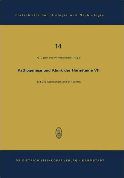 Pathogenese Und Klinik Der Harnsteine VII: 7. Symposium in Wien Am 6. Und 7. April 1979