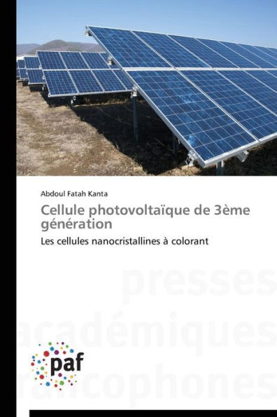 Cellule Photovoltaïque de 3ème Génération
