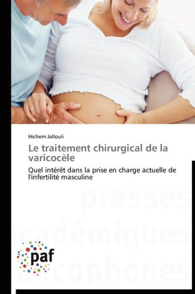 Le Traitement Chirurgical de la VaricocÃ¨le