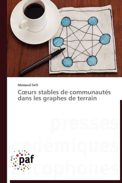 C Urs Stables de CommunautÃ©s Dans Les Graphes de Terrain