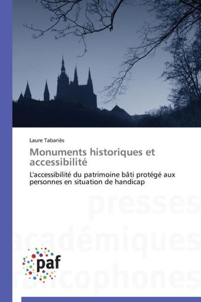 Monuments Historiques Et Accessibilité