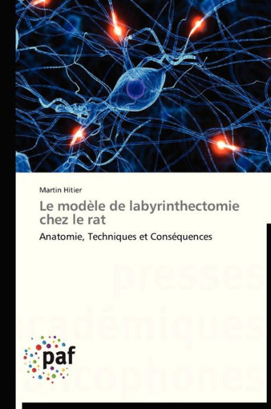 Le ModÃ¨le de Labyrinthectomie Chez Le Rat