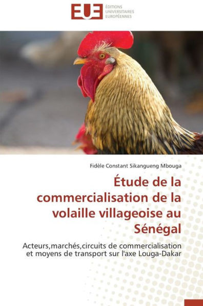 Ã‰tude de la Commercialisation de la Volaille Villageoise Au SÃ©nÃ©gal