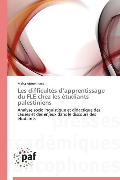 Les Difficultés D Apprentissage Du Fle Chez Les Étudiants Palestiniens