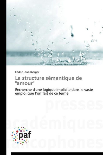 La Structure SÃ©mantique de ""amour""