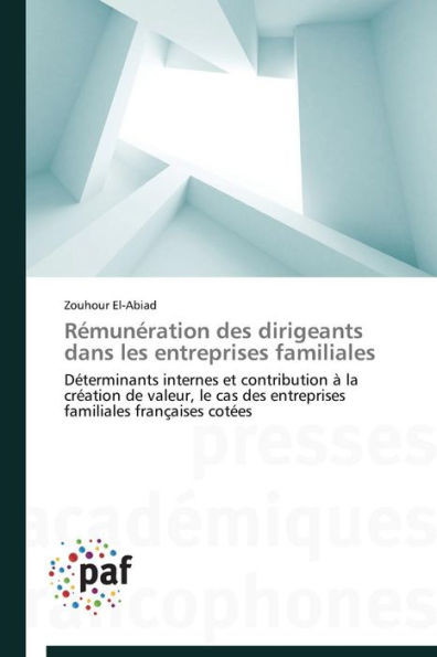 Rémunération Des Dirigeants Dans Les Entreprises Familiales