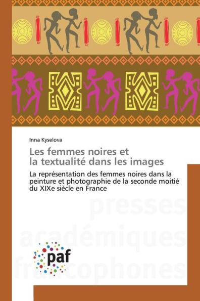 Les Femmes Noires Et La Textualité Dans Les Images