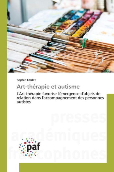 Art-ThÃ©rapie Et Autisme