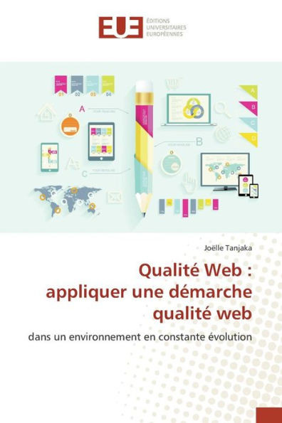 QualitÃ© Web: Appliquer Une DÃ©marche QualitÃ© Web