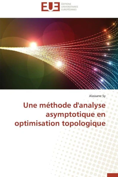 Une MÃ©thode d'Analyse Asymptotique En Optimisation Topologique