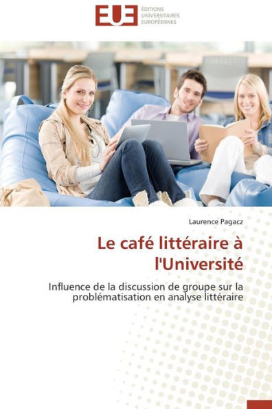 Le CafÃ© LittÃ©raire Ã€ l'UniversitÃ©