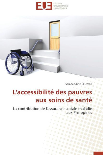 L'AccessibilitÃ© Des Pauvres Aux Soins de SantÃ©